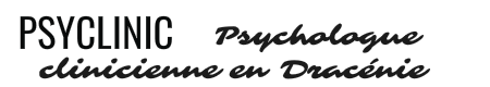 PSYCLINIC - Votre psychologue sur Draguignan et en Dracénie